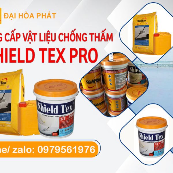 Đơn Vị Cung Cấp Shield Tex Pro Chính Hãng Toàn Quốc