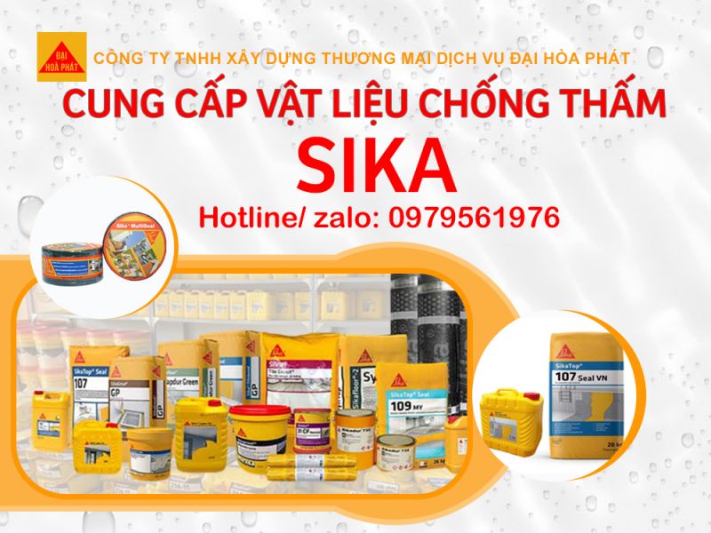 Cung Cấp Vật Liệu Chống Thấm Sika Chính Hãng, Giá Tốt 2026